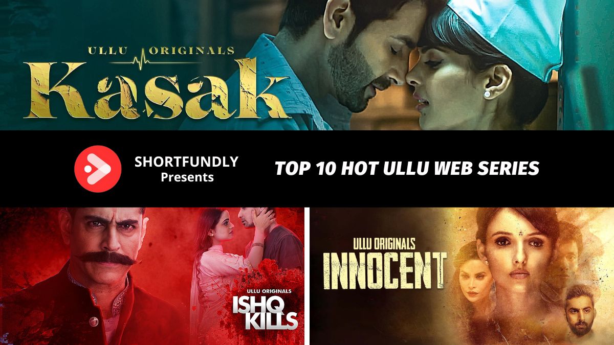 Top 10 Hot Ullu Web Series