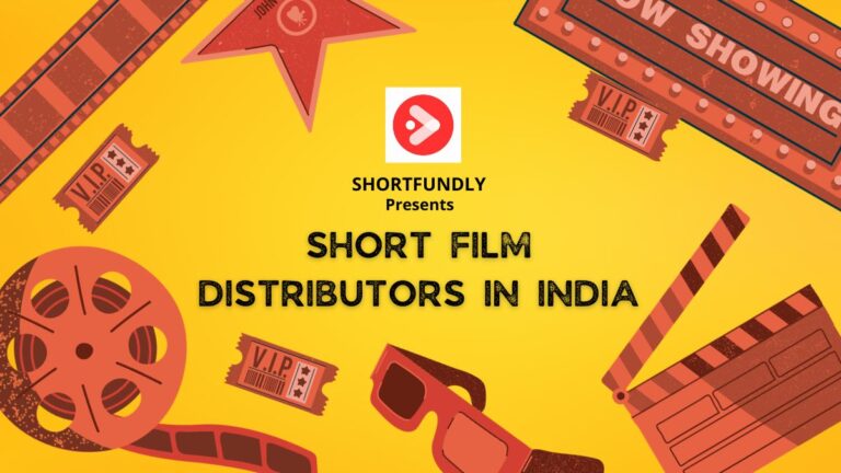 Unleashing the Power of Short Film Distributors in India
