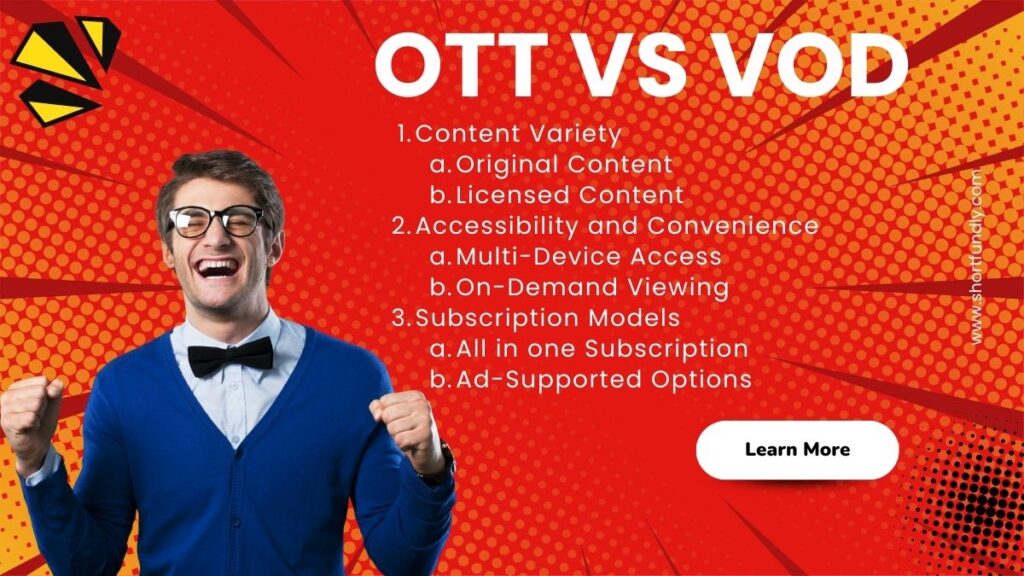 OTT vs VOD Content A Comprehensive Comparison
