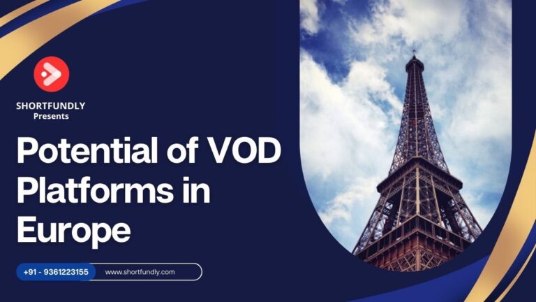 Unleashing the Potential of VOD Platforms in Europe: A Comprehensive Guide