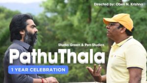 Celebrating 1 Year of Pathu Thala - Directo Obeli N Krishna