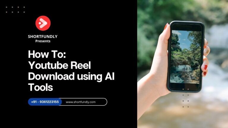 The Best Youtube Reel Download AI Tools