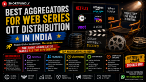 Best Aggregators for Web Series OTT Distribution in Indiaa